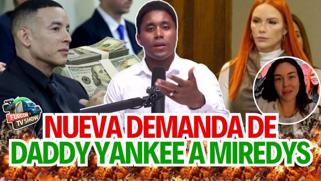 Daddy Yankee y Mireddys Gonzáles De Nuevo Ante el Tribunal por $12 MILLONES de Dólares