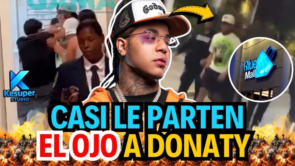 Donaty Casi Pierde un OJO, Le Dieron Hasta que lo Debarataron en Blue Mall