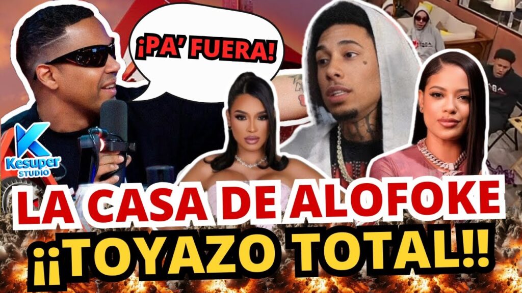 ¡¡La CASA DE ALOFOKE SE VOLVIÓ UN TOYAZO!!